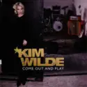 Kim Wilde: Come Out And Play
