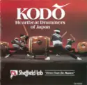 Kodō: Heartbeat Drummers Of Japan