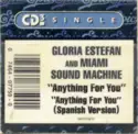Miami Sound Machine: Anything For You / Anything For You (Spanish Version)