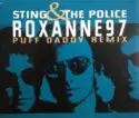 Sting & The Police: Roxanne '97 (Puff Daddy Remix)
