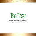 Danny Elfman: Big Fish Original Motion Picture Score