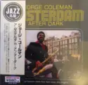 George Coleman: Amsterdam After Dark