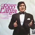 Rico Lanza: Serenata / Bueona Sera Serafina