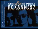 Sting & The Police: Roxanne 97 (Puff Daddy Remix)