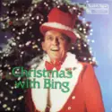 Bing Crosby: Christmas With Bing