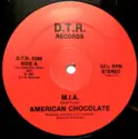 American Chocolate: M.I.A.
