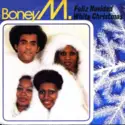 Boney M.: Feliz Navidad / White Christmas