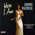 Dionne Warwick: Here I Am