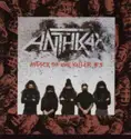 Anthrax: Attack Of The Killer B's