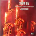 Jerry Mengo: Show Biz