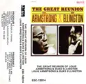 Louis Armstrong & Duke Ellington: The Great Reunion Of Louis Armstrong & Duke Ellington