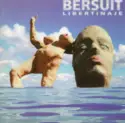 Bersuit Vergarabat: Libertinaje