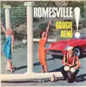 Googie Rene: Romesville!