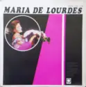 Maria De Lourdes: Maria De Lourdes