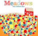 Meadows [2]: The Littlest Star