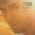 Enrique Iglesias: Euphoria