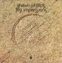 Shawn Phillips [2]: First Impressions