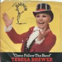 Teresa Brewer: Come Follow The Band