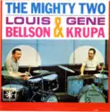 Louis Bellson & Gene Krupa: The Mighty Two
