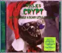 John Kassir: Tales From The Crypt - Have Yourself A Scary Little Christmas