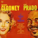 Rosemary Clooney / Perez Prado: A Touch Of Tabasco
