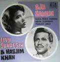 Elvy Sukaesih & Hasjim Khan: Aja Sanam