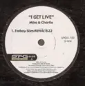 Mike & Charlie: I Get Live