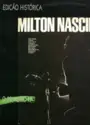 Milton Nascimento: Travessia (Edição Histórica)