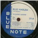 The Ike Quebec Quintet: Blue Harlem / Tiny's Exercise