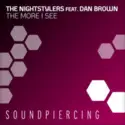 Nightstylers Feat. Dan Brown [7]: The More I See