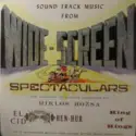The Cinema Sound Stage Orchestra: Sound Track Music From Wide-Screen Spectaculars