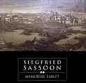 Siegfried Sassoon: Memorial Tablet