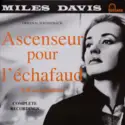Miles Davis: Ascenseur Pour L'Échafaud (Lift To The Scaffold)