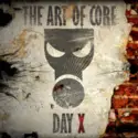 Various: The Art Of Core - Day X