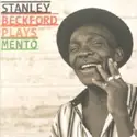 Stanley Beckford: Stanley Beckford Plays Mento
