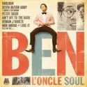Ben L'Oncle Soul: Ben L'Oncle Soul