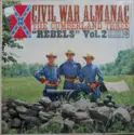 The Cumberland Three: Civil War Almanac "Rebels" Vol. 2