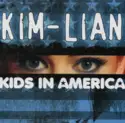 Kim-Lian: Kids In America