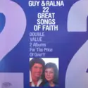 Guy & Ralna: 22 Great Songs Of Faith