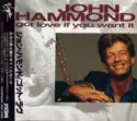 John Paul Hammond: Got Love If You Want It