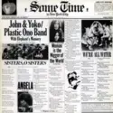 John Lennon & Yoko Ono / The Plastic Ono Band With Elephants Memory Plus Invisible Strings: Some Time In New York City