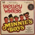 Shelley Winters: Minnie's Boys