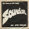 Sounder [3]: Get Down On Your Knees / Bus Stop Romance
