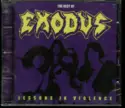 Exodus [6]: The Best Of Exodus - Lessons In Violence