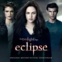 Various: The Twilight Saga: Eclipse (Original Motion Picture Soundtrack)