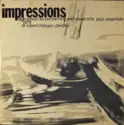 High School For Performing And Visual Arts Jazz En, Robert Morgan [4]: Impressions