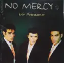 No Mercy: My Promise