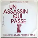 Jean-Pierre Mas: Bande Originale Du Film Un Assassin Qui Passe