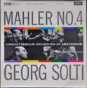 Gustav Mahler / Concertgebouworkest, Georg Solti: Symphonie No. 4 in G Major