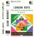 London Boys: The Twelve Commandments Of Dance